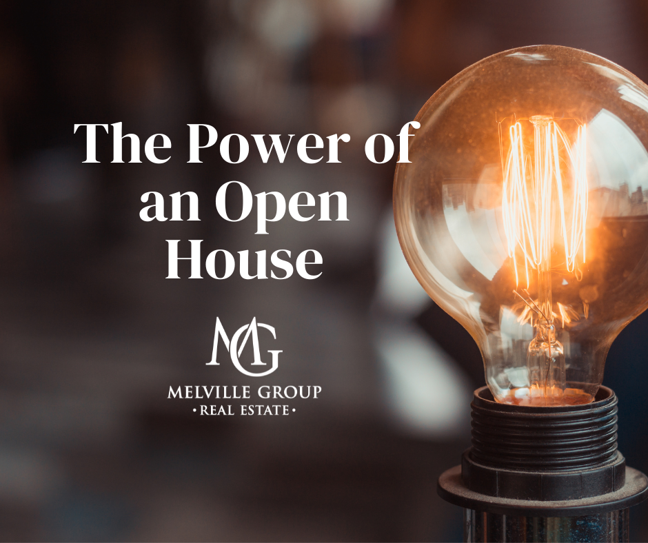 The Power of an Open House